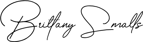 Scipt signature of Brittany V. Smalls the author of Yesterday, Today, and Forever.